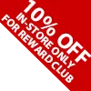 10% Off In-store only reward card offer